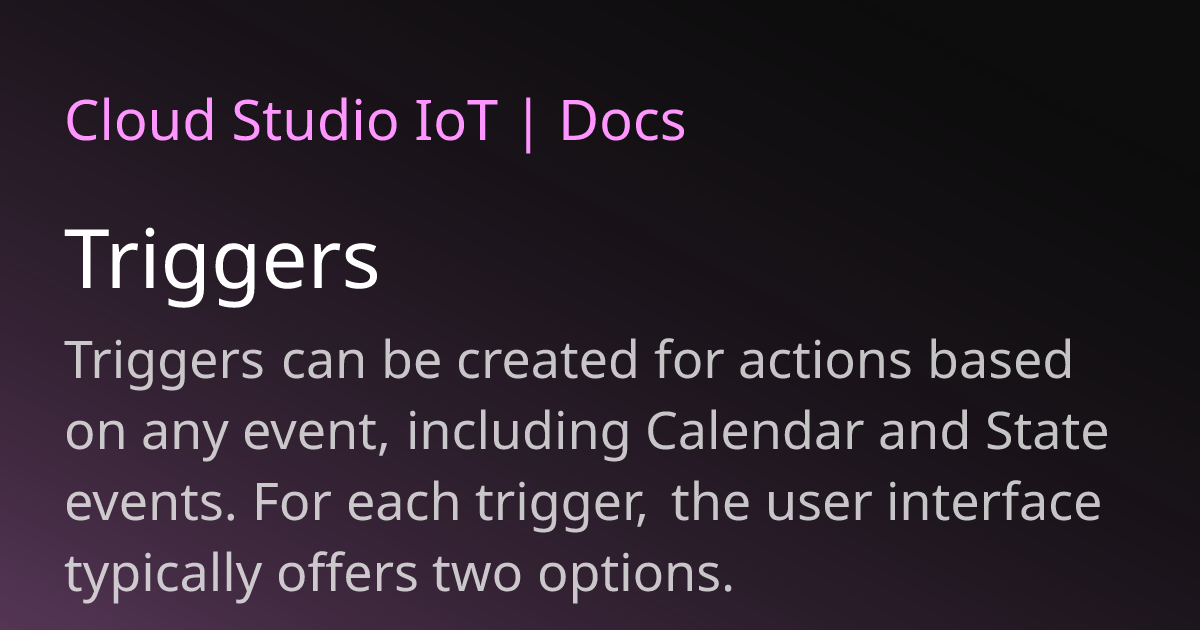 Triggers | Cloud Studio IoT