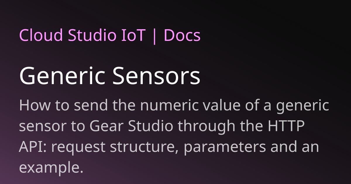 Generic Sensor Generic Sensors | Cloud Studio IoT