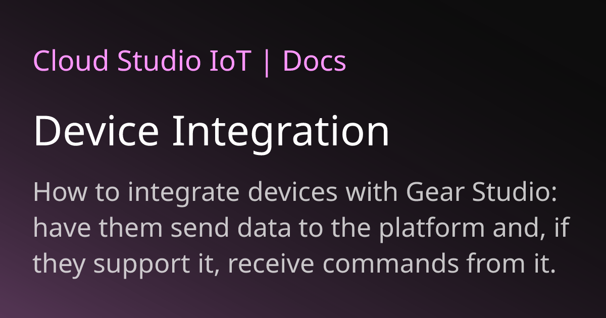 Device Integration | Cloud Studio IoT