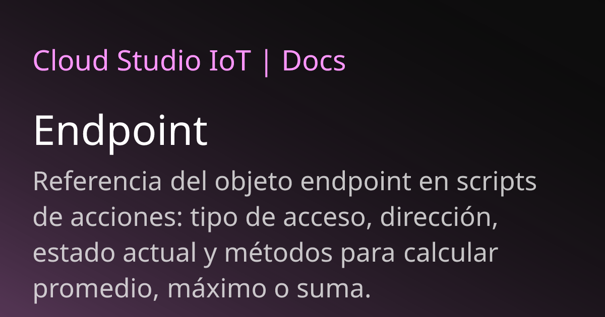Endpoint | Cloud Studio IoT