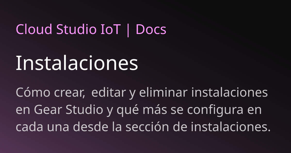 Instalaciones | Cloud Studio IoT