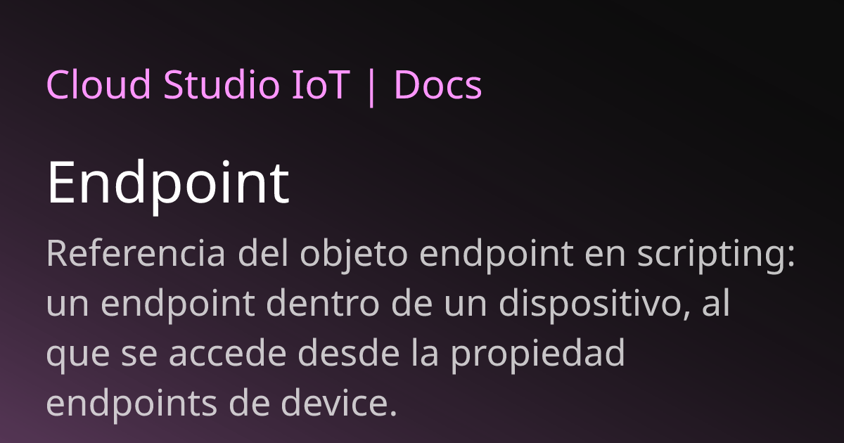 Endpoint | Cloud Studio IoT