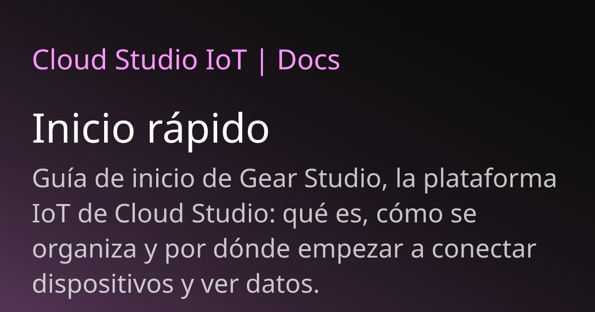 Inicio Rapido | Cloud Studio IoT