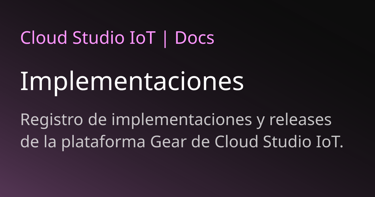 Implementaciones | Cloud Studio IoT